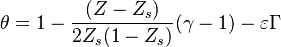 
\theta=1-\frac{(Z-Z_s)}{2Z_s(1-Z_s)}(\gamma-1) -\varepsilon\Gamma
