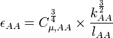 \epsilon_{AA} = C_{\mu,AA}^\frac{3}{4} \times \frac{k_{AA}^\frac{3}{2}}{l_{AA}}