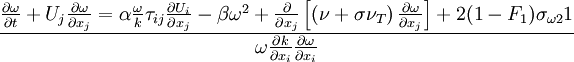 
{{\partial \omega } \over {\partial t}} + U_j {{\partial \omega } \over {\partial x_j }} = \alpha {\omega  \over k}\tau _{ij} {{\partial U_i } \over {\partial x_j }} - \beta \omega ^2  + {\partial  \over {\partial x_j }}\left[ {\left( {\nu  + \sigma \nu _T } \right){{\partial \omega } \over {\partial x_j }}} \right] + 2( 1 - F_1 ) \sigma_{\omega 2} 1 \over \omega {{\partial k } \over {\partial x_i}} {{\partial \omega } \over {\partial x_i}} 
