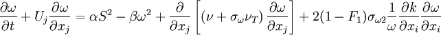 
{{\partial \omega } \over {\partial t}} + U_j {{\partial \omega } \over {\partial x_j }} = \alpha S^2 - \beta \omega ^2  + {\partial  \over {\partial x_j }}\left[ {\left( {\nu  + \sigma_{\omega} \nu _T } \right){{\partial \omega } \over {\partial x_j }}} \right] + 2( 1 - F_1 ) \sigma_{\omega 2} {1 \over \omega} {{\partial k } \over {\partial x_i}} {{\partial \omega } \over {\partial x_i}} 
