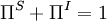 \Pi^S+\Pi^I=1