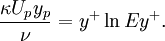 
  \frac{\kappa U_p y_p}{\nu} = y^{+}\ln{Ey^{+}}.
