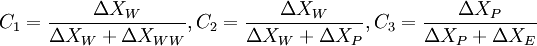  
C_{1} =  \frac{\Delta X_{W}}{\Delta X_{W}+\Delta X_{WW}}, 
C_{2} =  \frac{\Delta X_{W}}{\Delta X_{W}+\Delta X_{P}}, 
C_{3} =  \frac{\Delta X_{P}}{\Delta X_{P}+\Delta X_{E}} 
